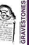 Town Cemeteries and Gravestones of Hadley Massachusetts - Hadley Historical Commission - 9781935052241