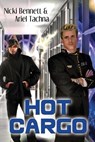 Hot Cargo Volume 1 - Nicki Bennett ; Ariel Tachna - 9781935192497