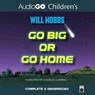 Go Big or Go Home -  - 9781935430704