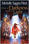Chains of Darkness, Chains of Light - Michelle Sagara West - 9781935618416