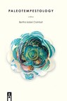 Paleotempestology - Bertha Isabel Crombet - 9781936196982