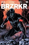 BRZRKR #11 (of 12) - Keanu Reeves ; Matt Kindt - 9781936393527