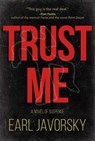 Trust Me - Earl Javorsky - 9781936558667