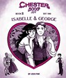Chester 5000 (Book 2): Isabelle & George - FINK,  Jess - 9781936561698