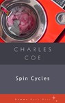 Spin Cycles - Charles Coe - 9781936846474