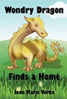 Wondry Dragon Finds a Home - Joan Marie Verba - 9781936881468