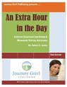 An Extra Hour in the Day: Effective Strategies for Hiring & Managing a Virtual Assistant - AuthorIncubator - 9781936984039