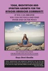 Yoga, Meditation and Spiritual Growth for the African American Community - Reverend Daya Devi-Doolin - 9781937269463