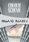Colour Scheme - Ngaio Marsh - 9781937384210