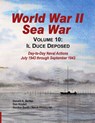 World War II Sea War, Vol 10 - Gordon (Statistics for Industry UK) Smith ; Don Kindell ; Donald A Bertke - 9781937470173