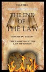 Torah To Telos: The Passing of the Law of Moses: From Creation To Consummation - Don K. Preston D. DIV - 9781937501051