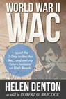 World War II WAC - Helen K Denton ; Robert O Babcock - 9781937565466