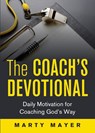 The Coach's Devotional - Mayer Marty - 9781938254727