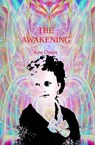 The Awakening - CHOPIN,  Kate - 9781938357091