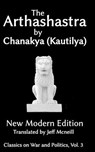 The Arthashastra by Chanakya (Kautilya) - Kautilya ; Chanakya - 9781938412240