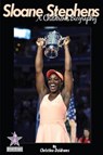 Sloane Stephens - DZIDRUMS,  Christine - 9781938438660