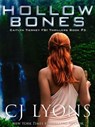 Hollow Bones - CJ Lyons - 9781939038999
