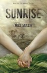 Sunrise - Mike Mullin - 9781939100030