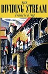 Dividing Stream - KING,  Francis - 9781939140692