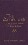 The Addendum - Sarah Sheppard ; Sandra Moran - 9781939562623
