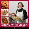 Dining with Liyuen - Liyuen Buesing - 9781939739841
