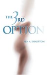 The 3rd Option - Ben Sharpton - 9781939930071