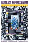 Abstract Expressionism for Beginners - Richard (Richard Klin) Klin - 9781939994622