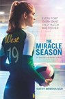 The Miracle Season - BRESNAHAN,  Kathy - 9781940056487