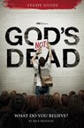 God's Not Dead Adult Study Guide: What Do You Believe? - Rice Broocks - 9781940203171