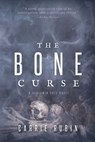 The Bone Curse - Carrie Rubin - 9781940419985