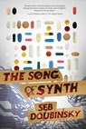 The Song of Synth - Seb Doubinsky - 9781940456300