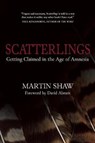 Scatterlings - Martin Shaw - 9781940468501