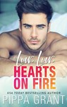 Liar, Liar, Hearts on Fire - Pippa Grant - 9781940517841