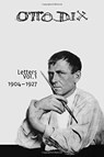 Letters, Vol. 1 - Otto Dix - 9781940625188