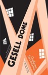 Gesell Dome - Guillermo Saccomanno - 9781940953380