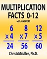 Multiplication Facts 0-12 with Answers: Improve Your Math Fluency Worksheets - Chris McMullen - 9781941691526