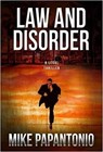 Law and Disorder - Mike Papantonio - 9781941768914