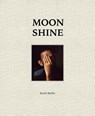 Moon Shine - Rachel Boillot ; Sasha Wolf - 9781942084679
