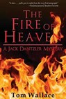 The Fire of Heaven - WALLACE,  Tom - 9781942212867