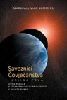SAVEZNICI ¿OVJE¿ANSTVA KNJIGA PRVA (The Allies of Humanity, Book One - Croatian Edition) - Marshall Vian Summers - 9781942293590