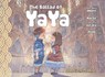 The Ballad of Yaya Book 5 - MARTY,  Patrick ; Omont, Jean-Marie ; Girard, Charlotte - 9781942367680