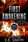 First Awakenings - SMITH,  S. E. - 9781942562733