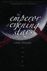 The Emperor of Evening Stars (The Bargainers Book 2.5) - Laura Thalassa - 9781942662280
