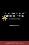 Transdisciplinary Methods (TASR) - James B. Stewart - 9781942774587