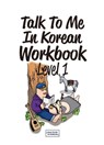 Talk To Me In Korean Workbook - Level 1 - Talk To Me In Korean - 9781942791577