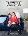 Busy Toddler's Guide To Actual Parenting - Susie Allison - 9781943147854