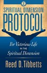 Spiritual Dimension Protocol - Reed D Tibbetts - 9781943361229