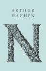 N - Arthur Machen - 9781943813681