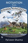 Motivation From Animal Kingdom - Parveen Sharma - 9781943851584