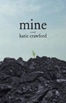 Mine - CRAWFORD,  Katie - 9781944193225